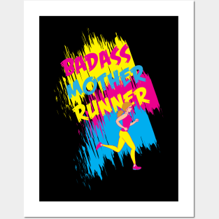 Funny Running Mom Shirts and Gifts - Badass Mother Runner Posters and Art